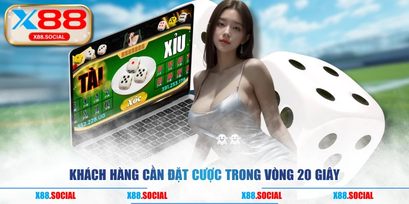 Khách hàng cần đặt cược trong vòng 20 giây